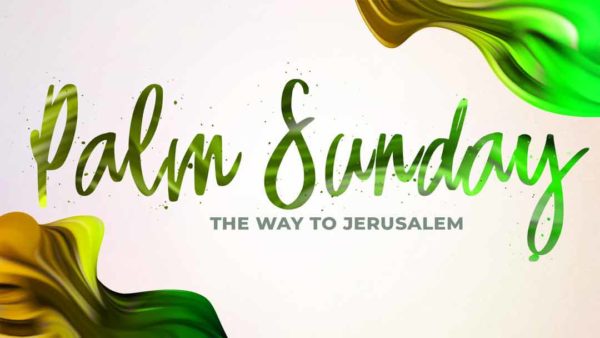 Palm Sunday - On the Way to Jerusalem Image